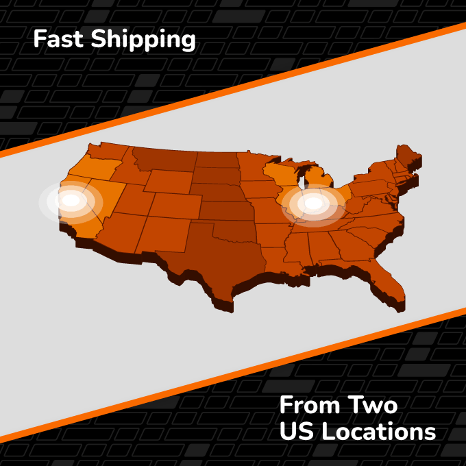 Fast shipping from two US locations